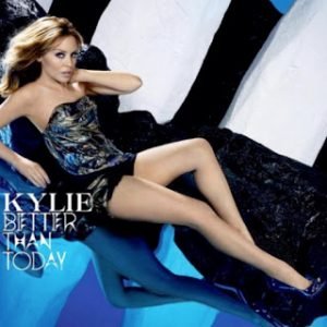 Kylie-Minogue-Better-Than-Today