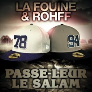 La-Fouine-26-Rohff-E28093-Passe-Leur-Le-Salam