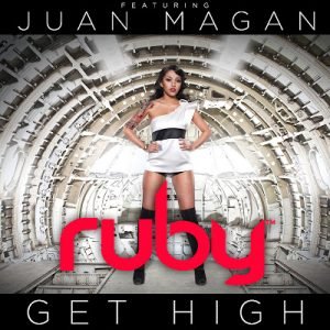 Ruby-feat.-Juan-Magan-Get-High