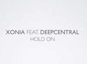 Xonia-feat-Deepcentral-Hold-On