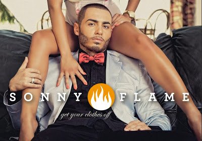 Sonny Flame – Get your clothes off