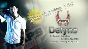 Delyno-ft.-Brock-London-amp-Nitro-Da-Kid-Busy-Loving-You